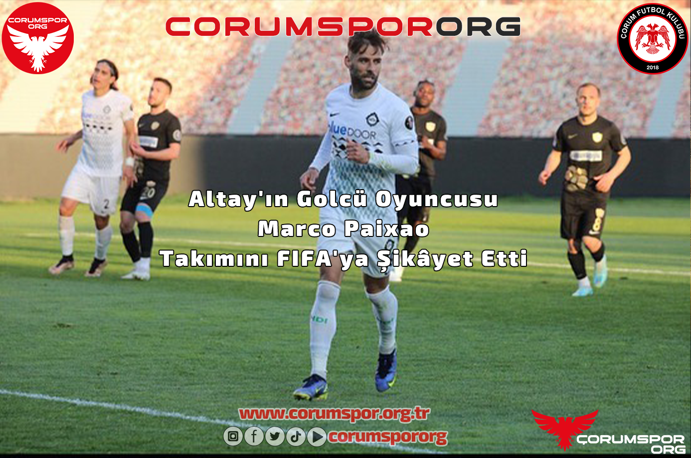 Altay'ın Golcü Oyuncusu Marco Paixao, Takımını FIFA'ya Şikâyet Etti