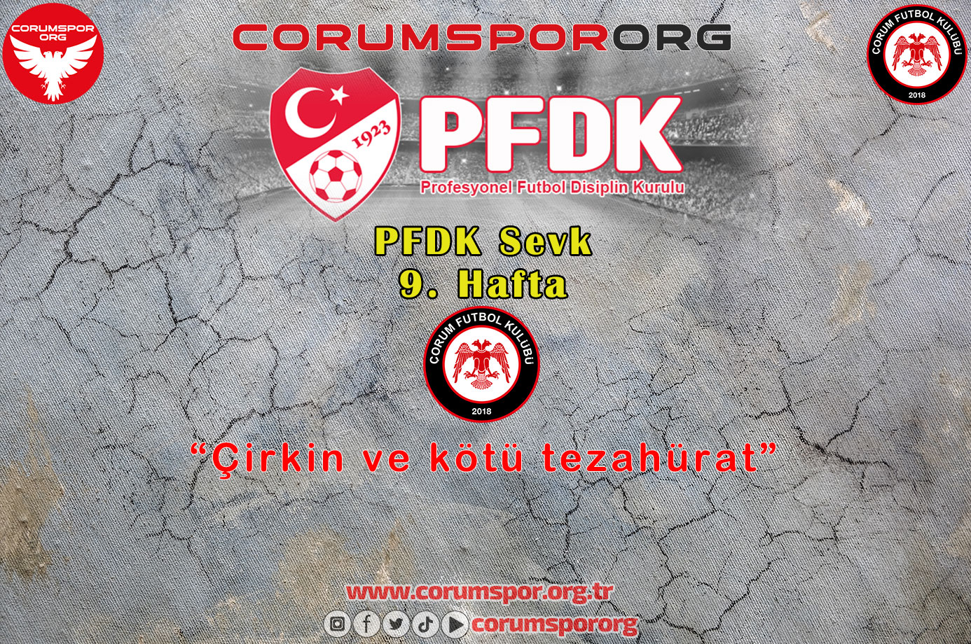 Çorum FK, Çirkin ve kötü tezahürat nedeniyle Disiplin Kurulu’nda