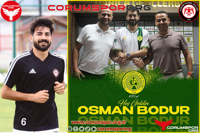 Çorum FK'nın eski oyuncusu Osman Bodur Darıca Gençlerbirliği ile sözleşme imzaladı