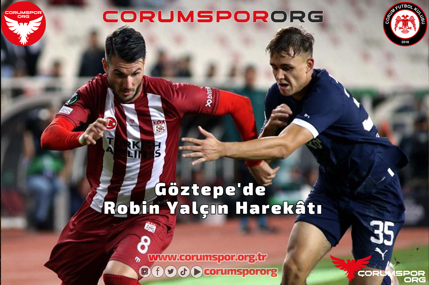 Göztepe'de Robin Yalçın Harekâtı