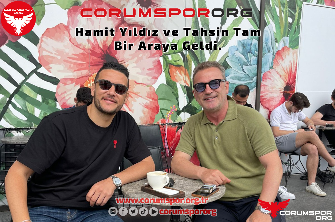 Hamit Yıldız ve Tahsin Tam Bir Araya Geldi