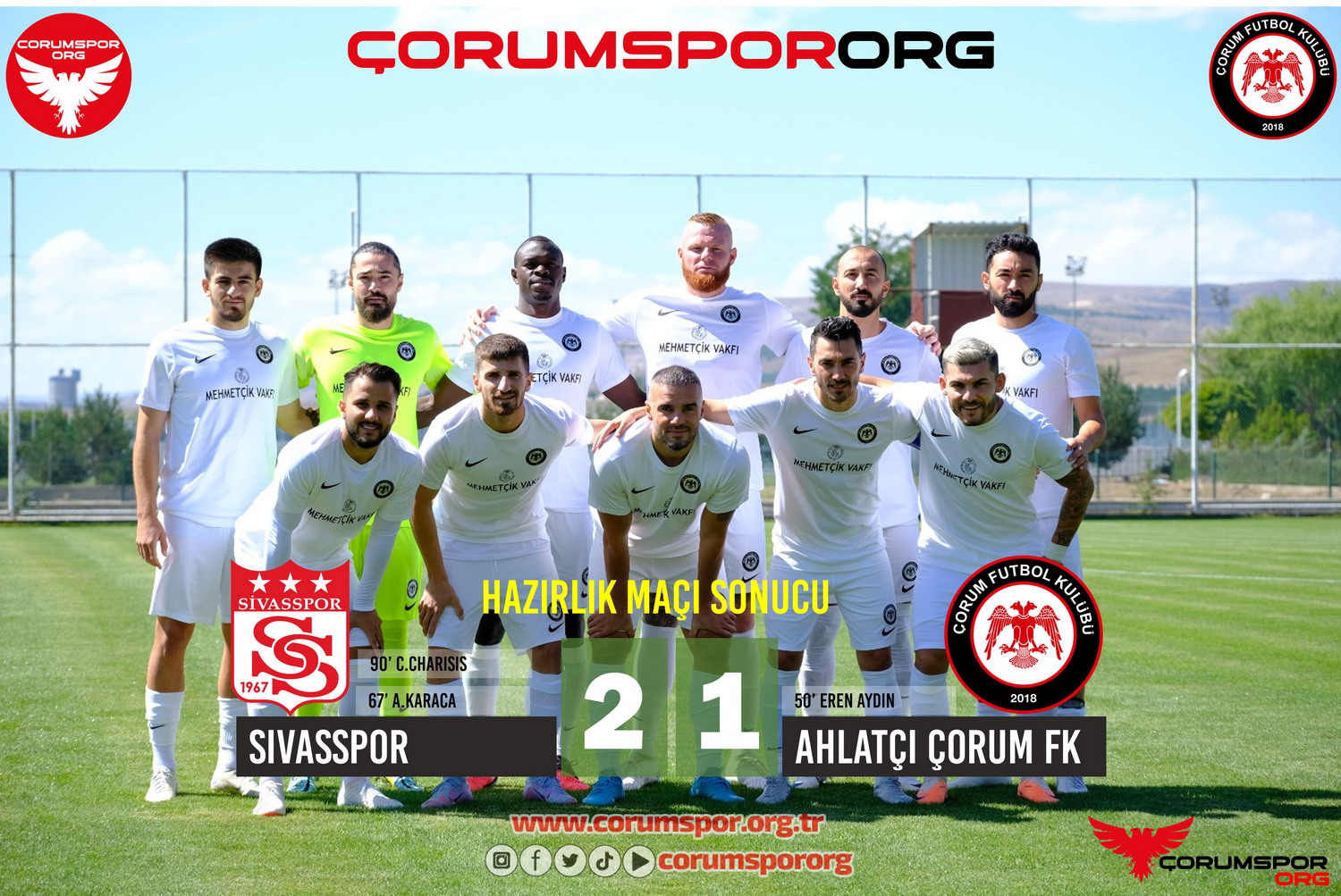 Sivasspor 2-1 A.Çorum FK hazırlık maçı sonucu