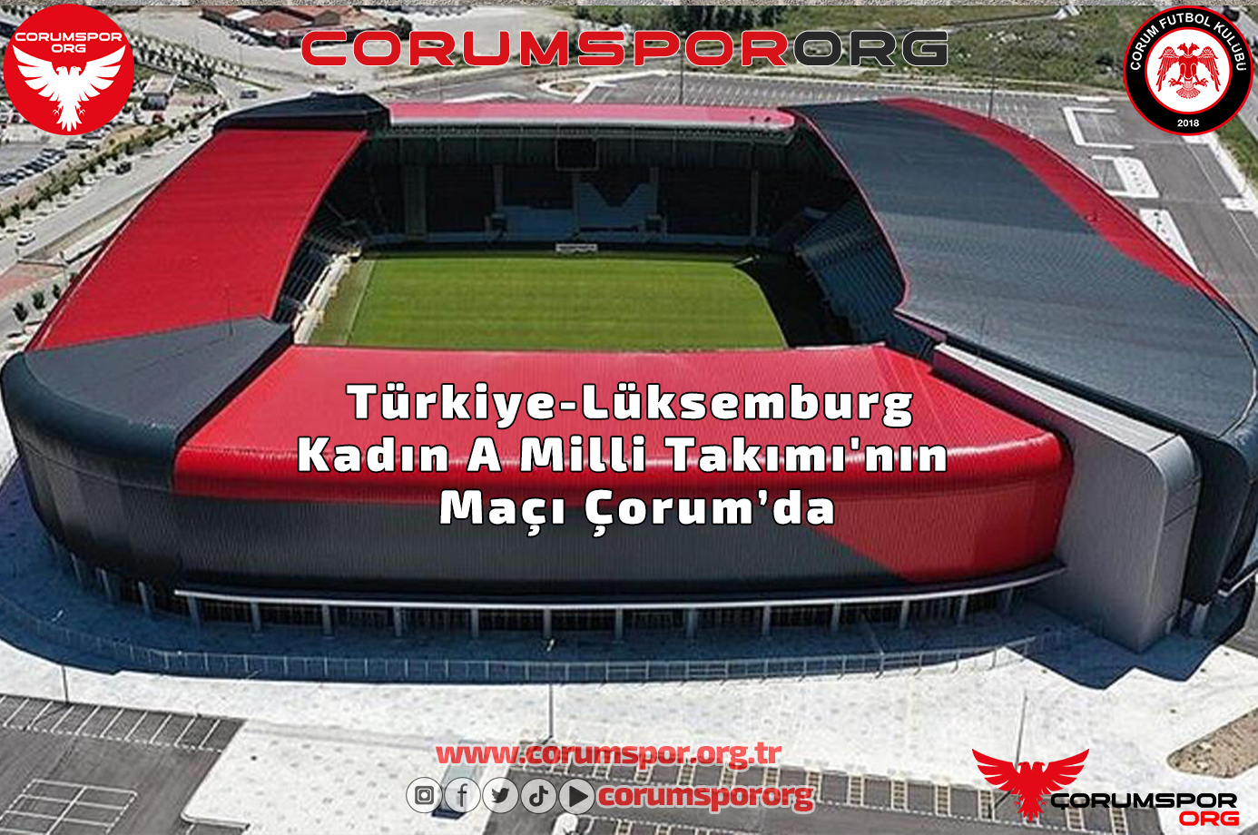 Türkiye-Lüksemburg  Kadın A Milli Takımı'nın Maçı Çorum’da